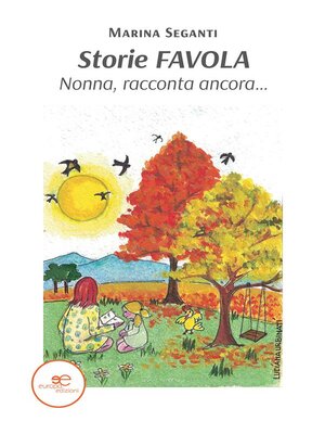cover image of Storie FAVOLA Nonna, racconta ancora